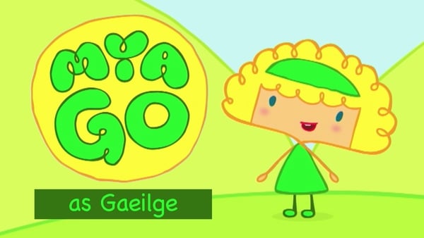 Watch: Mya Go as Gaeilge on RTÉjr YouTube now
