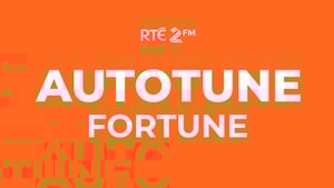Autotune Fortune on RTÉ 2FM