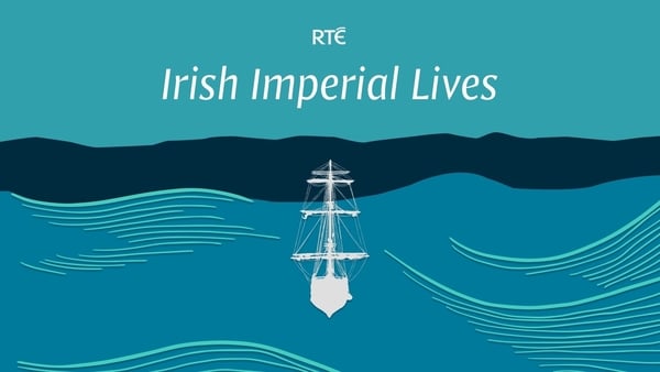 Listen to Irish Imperial Lives