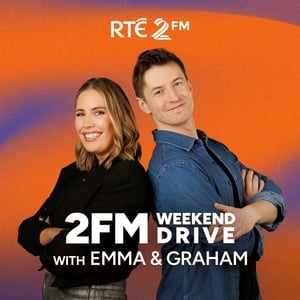 2FM Weekend Drive with Emma & Graham