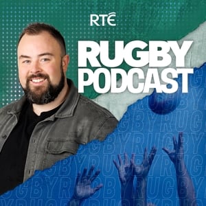 RTÉ Rugby Podcast